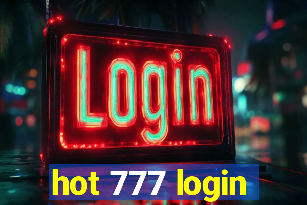 hot 777 login